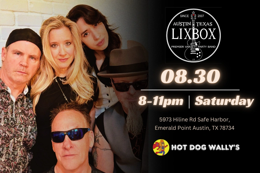 Lixbox Live at Hot Dog Wally’s Lake Travis